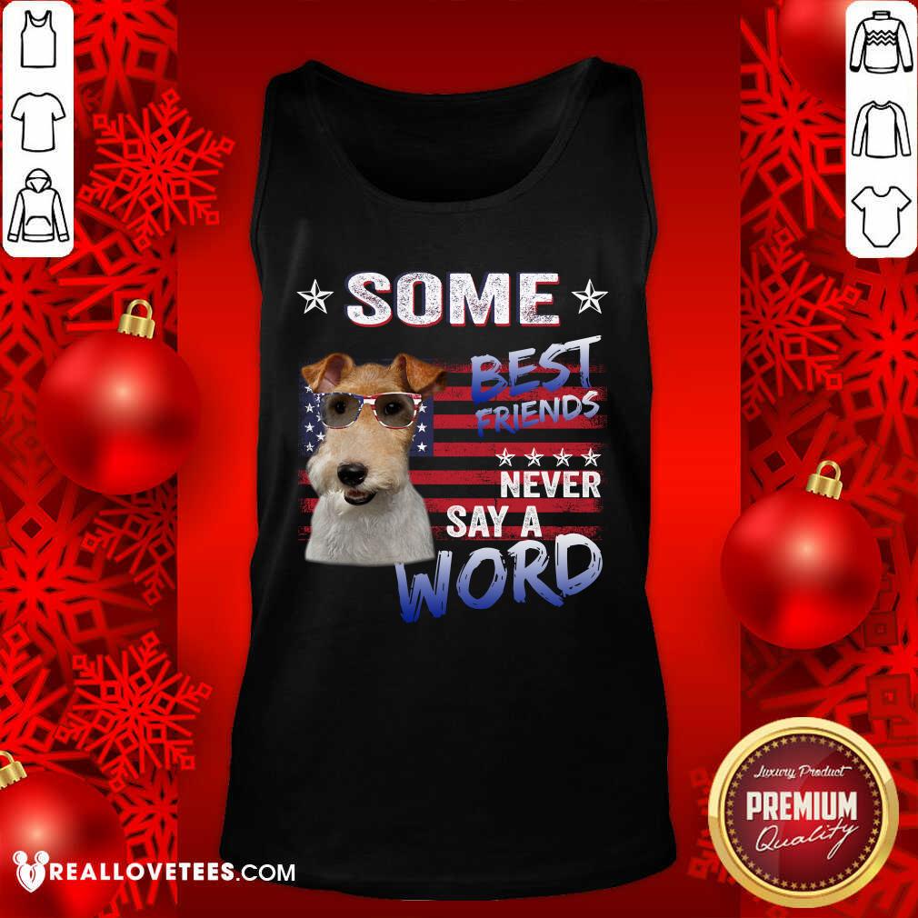 Wire Fox Terrier Some Best Friend Shirt - Image 4