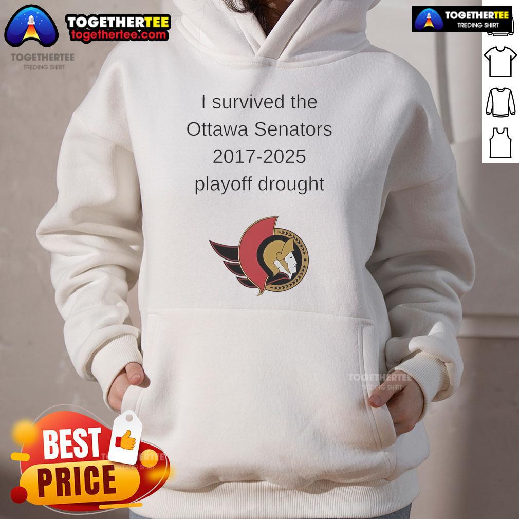 Good I Survived The Ottawa Senators 2017 2025 Playoff Drought T-Shirt - Image 2