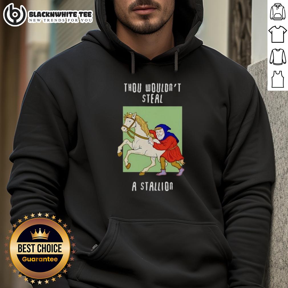 Top Thou Wouldn't Steal A Stallion T-Shirt - Image 2