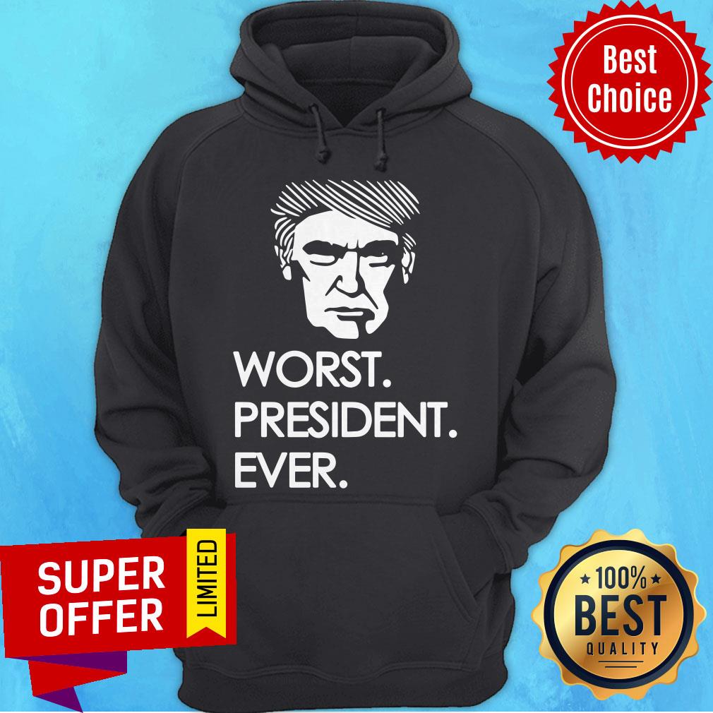 Premium Donald Trump Worst President Ever Shirt - Image 3