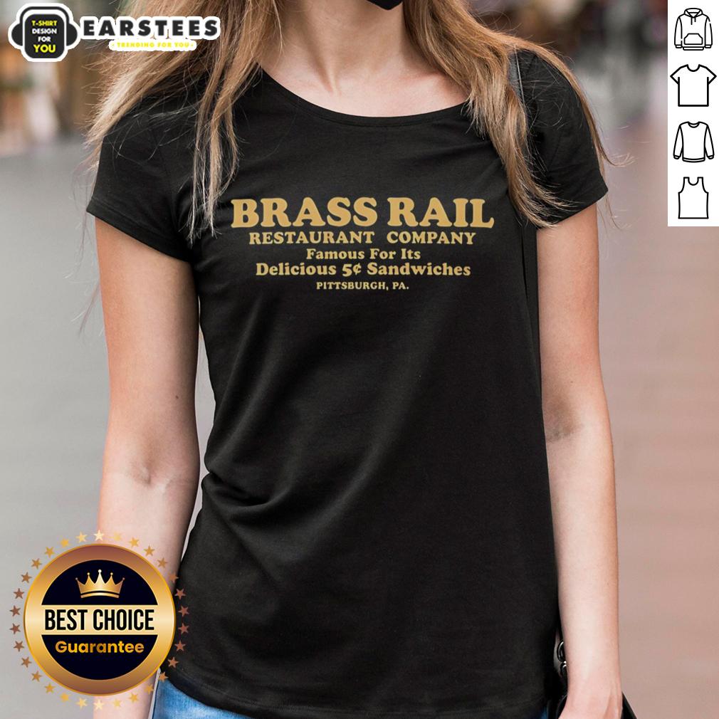 Awesome Brass Rail Restaurant Company Pittsburgh Pennsylvania Famous For It's Delicious 5 Sandwiches T-Shirt - Image 3