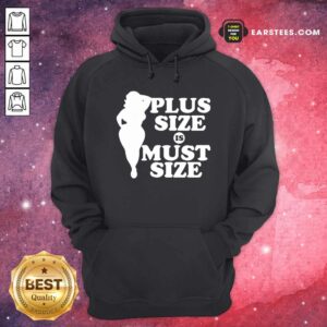 Alternative view of Nice Plus Size Must Size Shirt