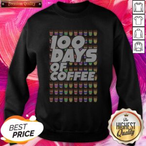 Alternative view of 100 Days Of Coffee Premium Official Nice Perfect Shirt