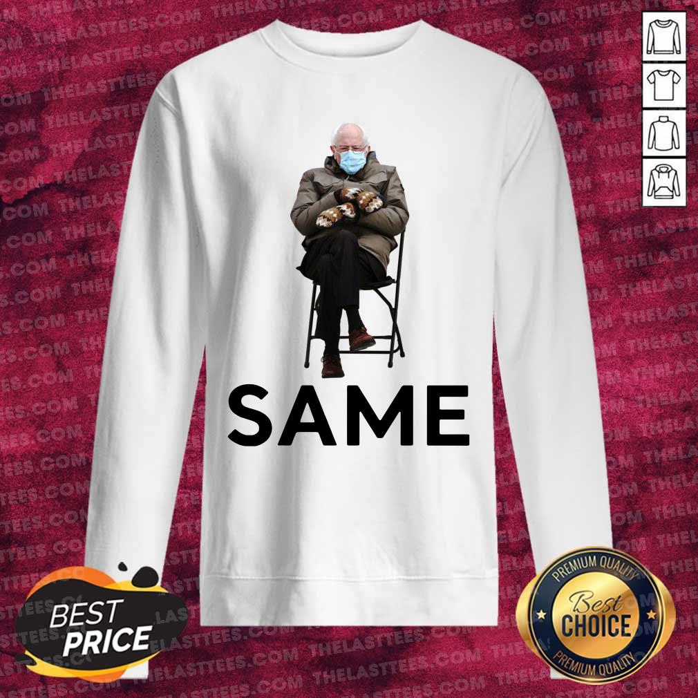 Perfect Bernie Sanders Same Shirt - Image 3