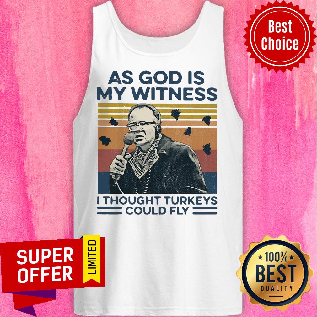 Funny As God Is My Witness I Thought Turkeys Could Fly Vintage Shirt - Image 5