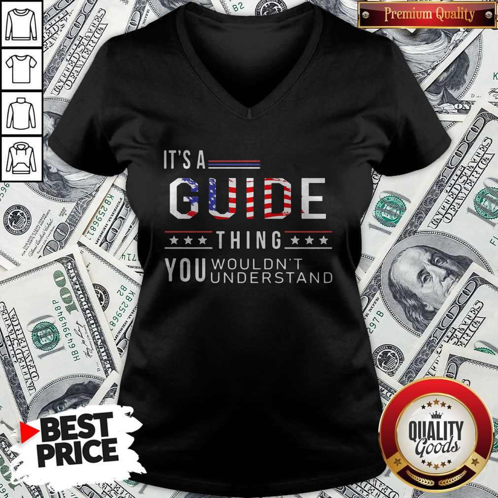 Independence Day Its A Guide Thing You Wouldnt Understand Shirt - Image 4