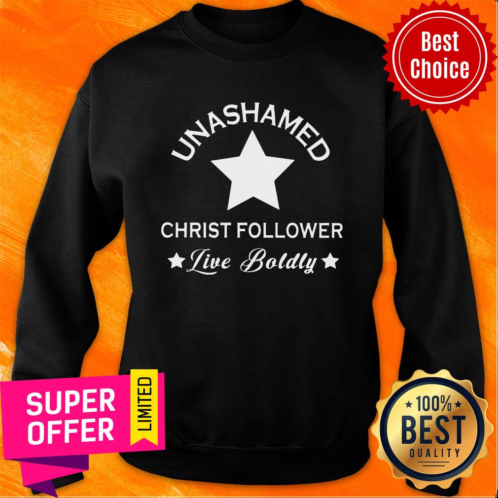 Unashamed Christ Follower Live Boldly Star Shirt - Image 5