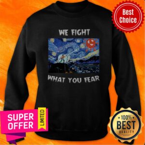 Alternative view of Premium We Fight What You Fear Coronavirus Shirt