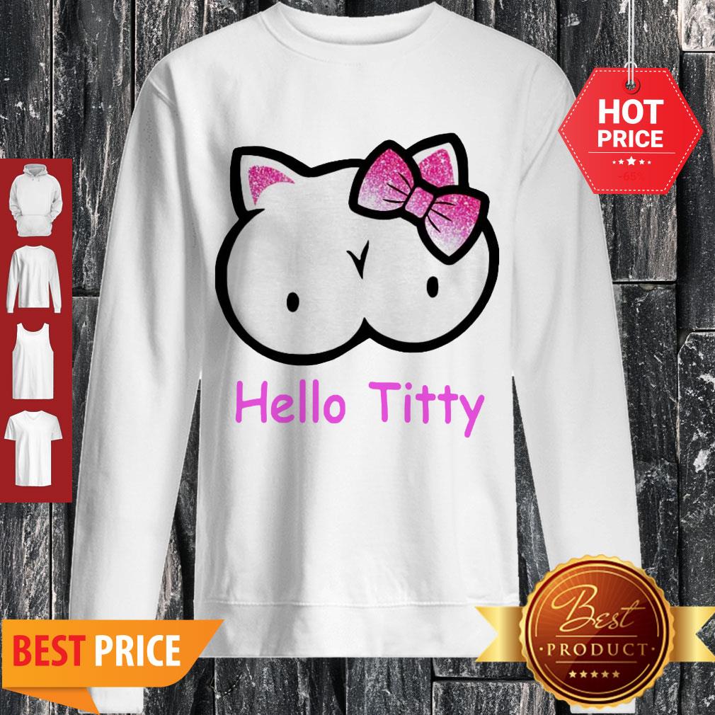 Modern Hello Kitty Hello Titty Shirt - Image 3