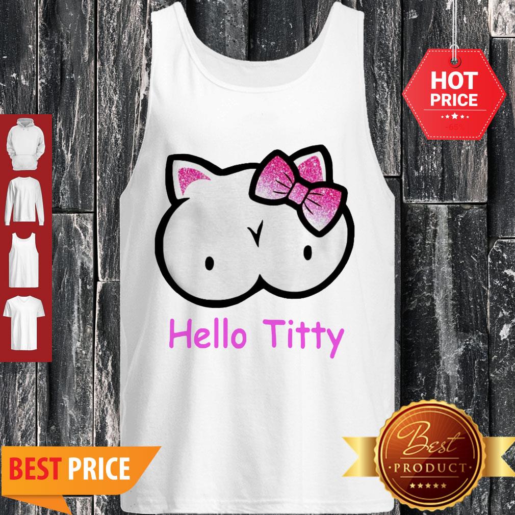 Modern Hello Kitty Hello Titty Shirt - Image 4