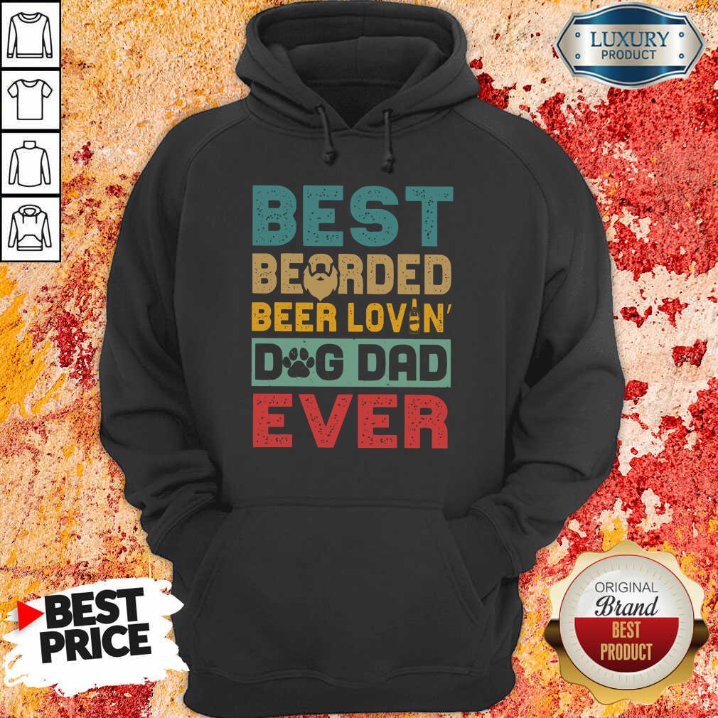 Best Bearded Beer Lovin Dog Dad Ever Shirt - Image 5