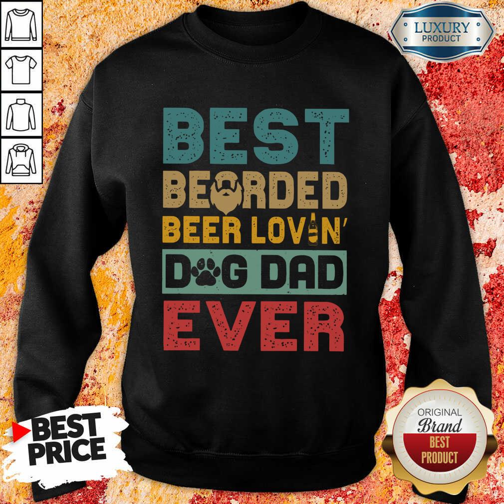 Best Bearded Beer Lovin Dog Dad Ever Shirt - Image 4