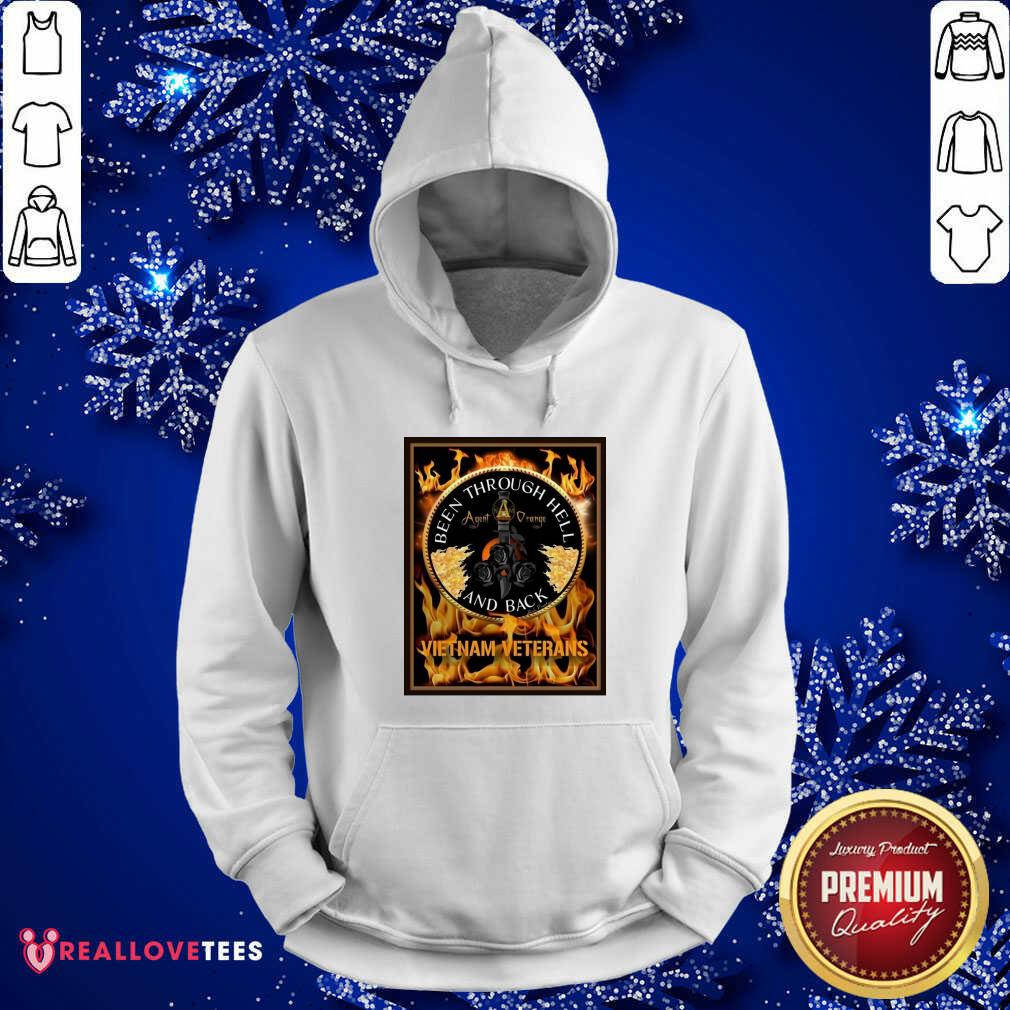 Premium Been Through Hell Agent Orange And Back Vietnam Veterans Shirt - Image 4