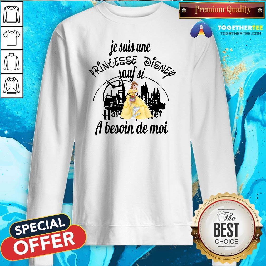 Pretty Belle Je Suis Une Princesse Disney Sauf Si Harry Potter A Besoin De Moi Shirt - Image 4