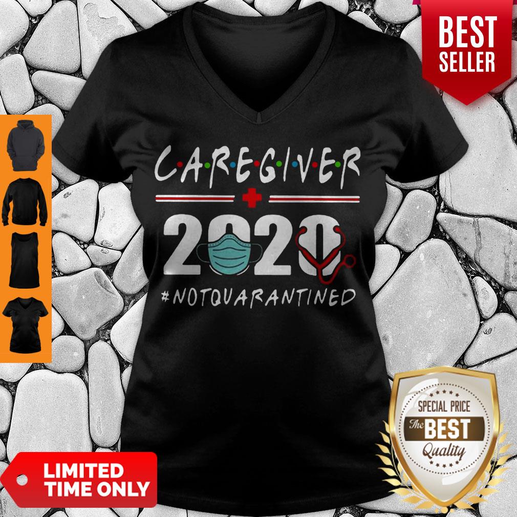 Nice Caregiver 2020 Mask Not Quarantined Coronavirus Shirt - Image 3