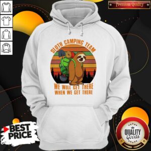 Alternative view of Official Sloth Camping Team We Will Get There When We Get There Vintage Shirt