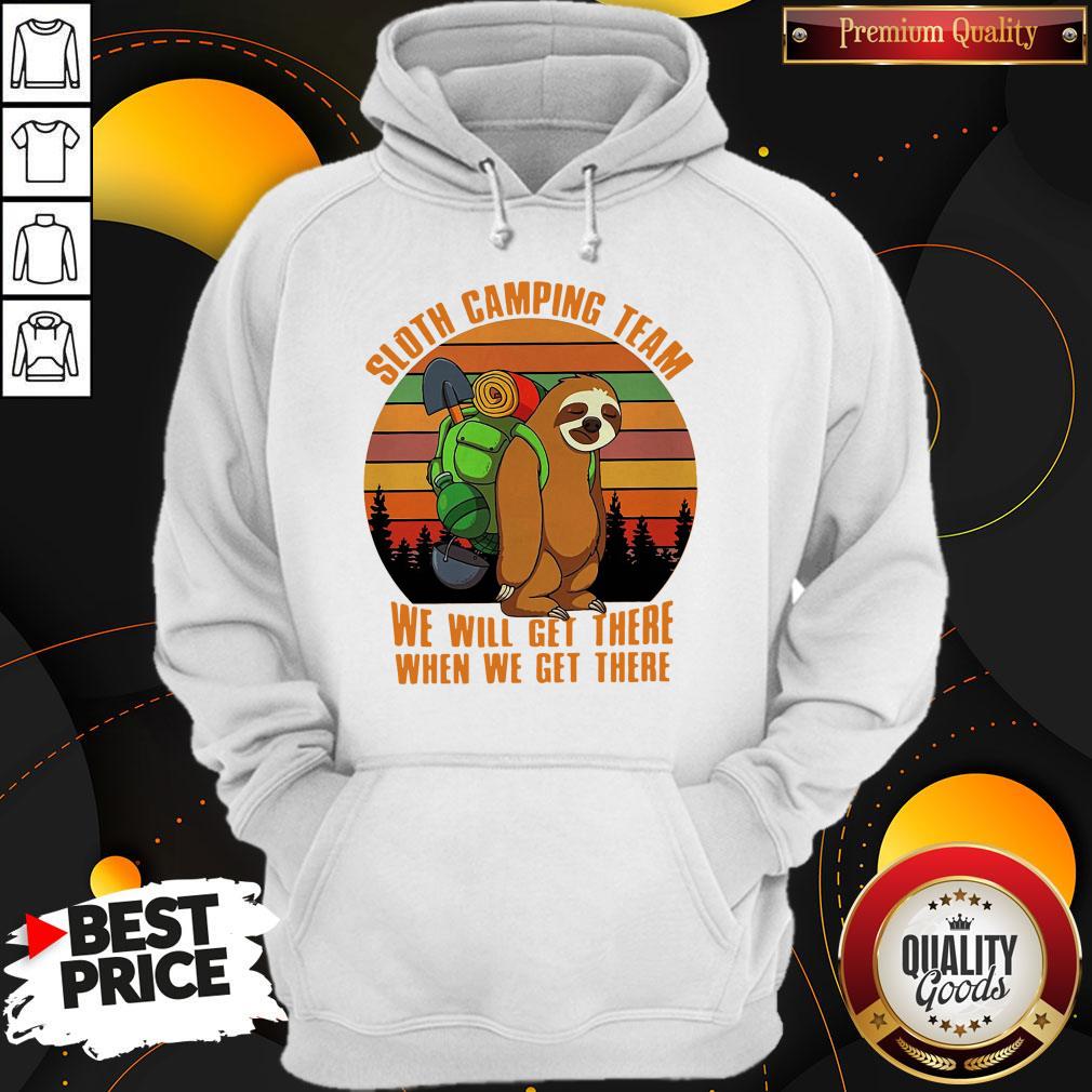 Official Sloth Camping Team We Will Get There When We Get There Vintage Shirt - Image 2