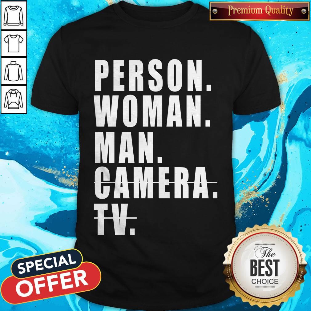 Person Woman Man Camera TV Trump Cognitive Test Shirt