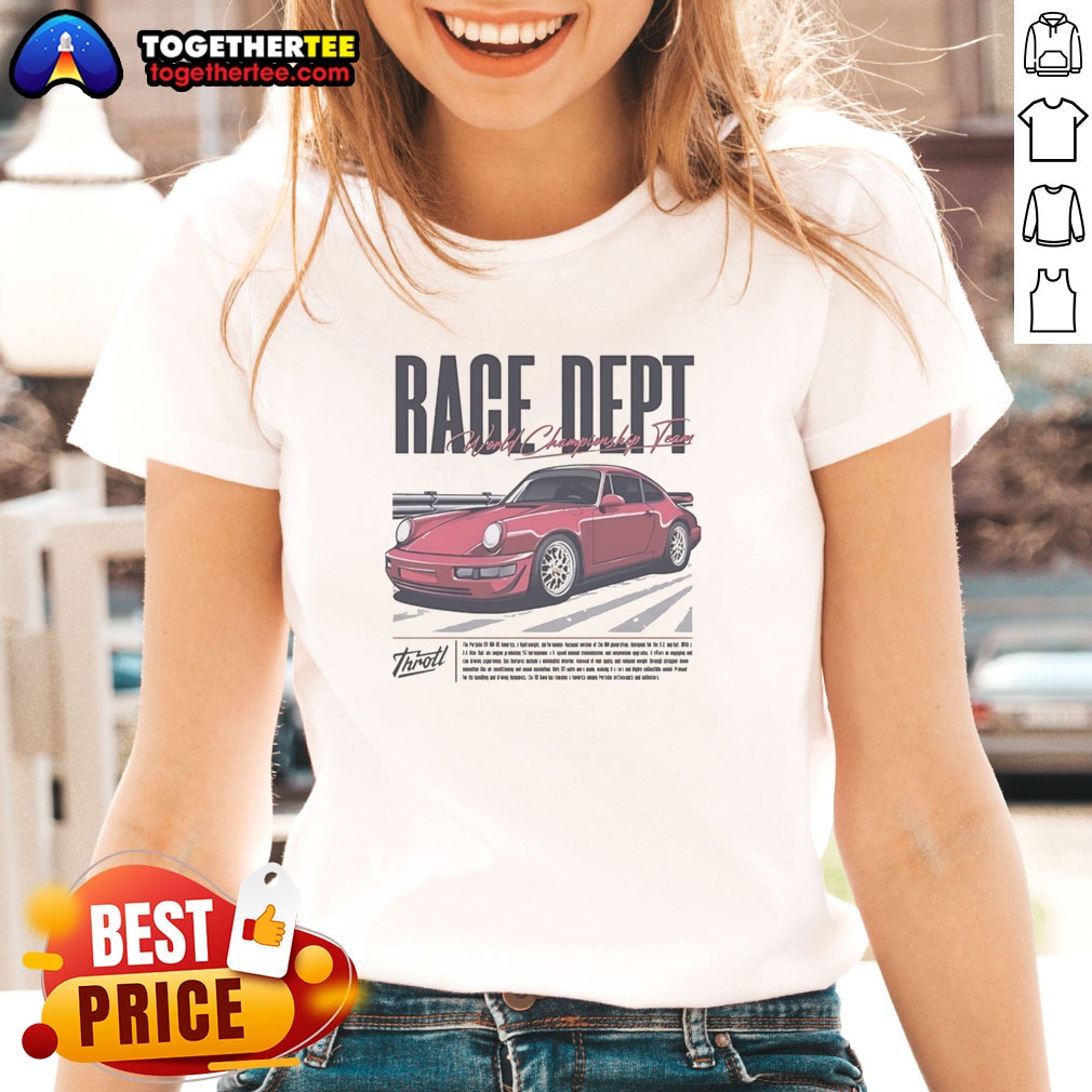 Good Throtl Race Dept Porsche 911 World Championship Team Shirt - Image 3