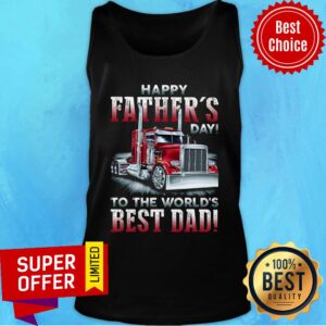 Alternative view of Trucker Happy Father's Day To Worls's Best Dad Shirt