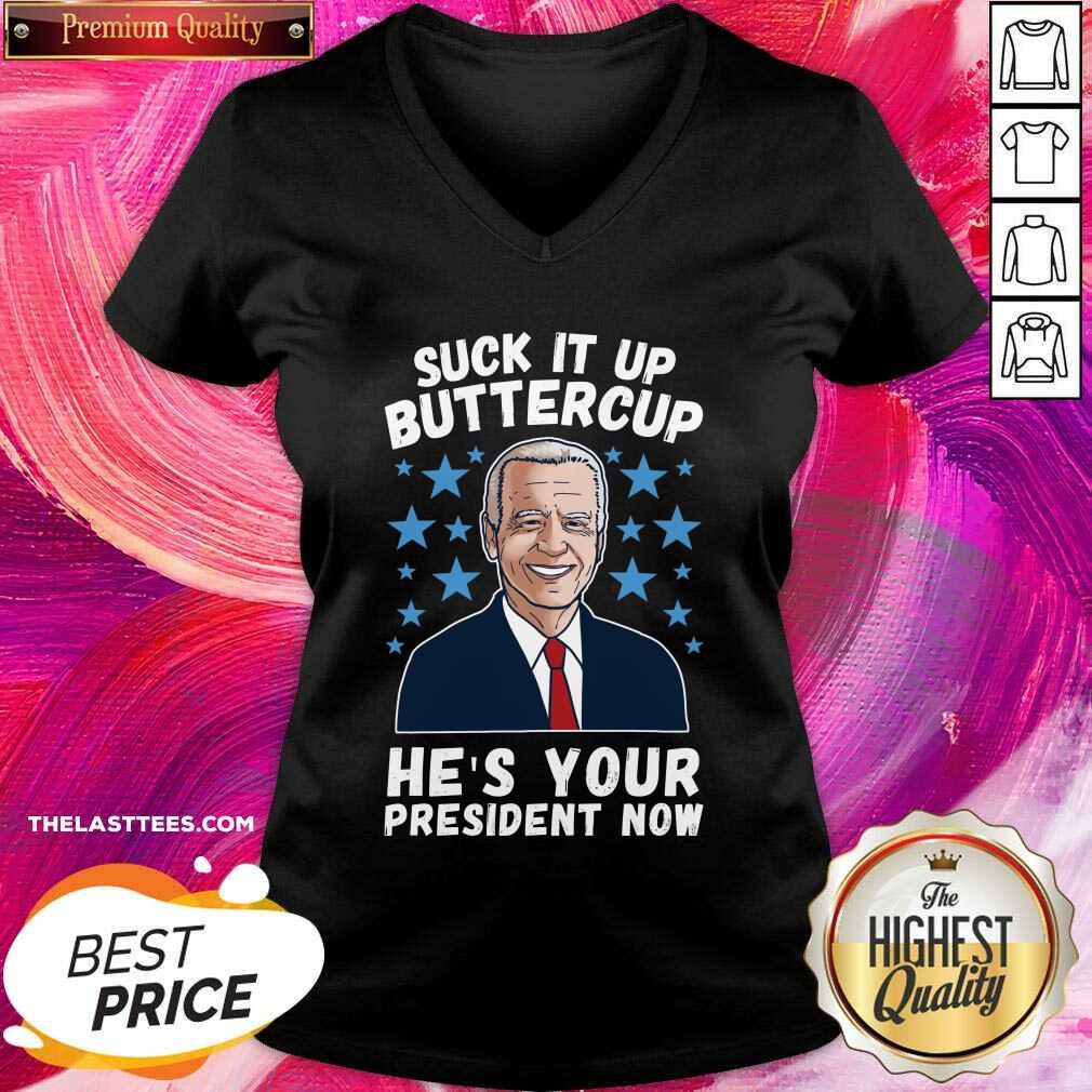 Hot American Flag Joe Biden Suck It Up Buttercup He’s Your President Now Shirt - Image 2