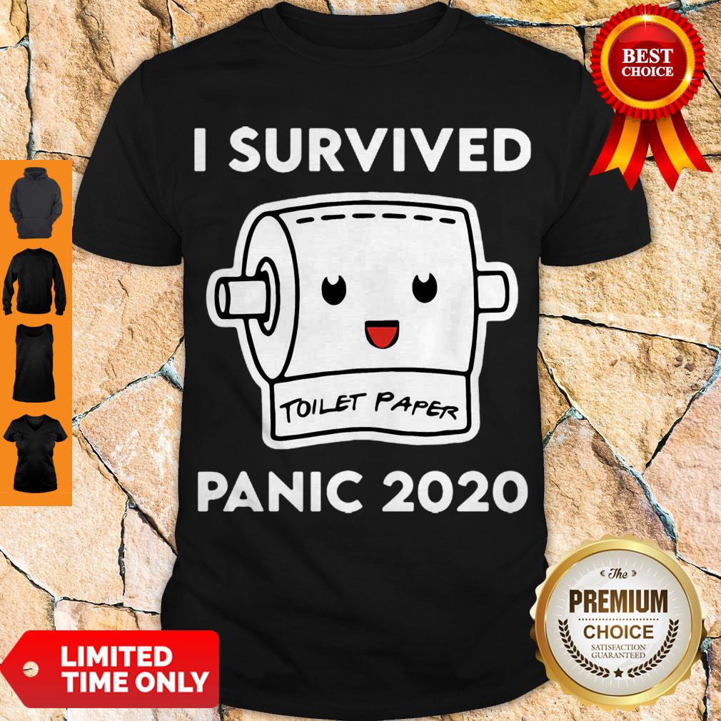 Nice I Survived Panic 2020 Toilet Paper Shirt