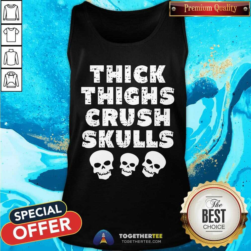 Thick Thighs Crush Skulls Shirt - Image 4