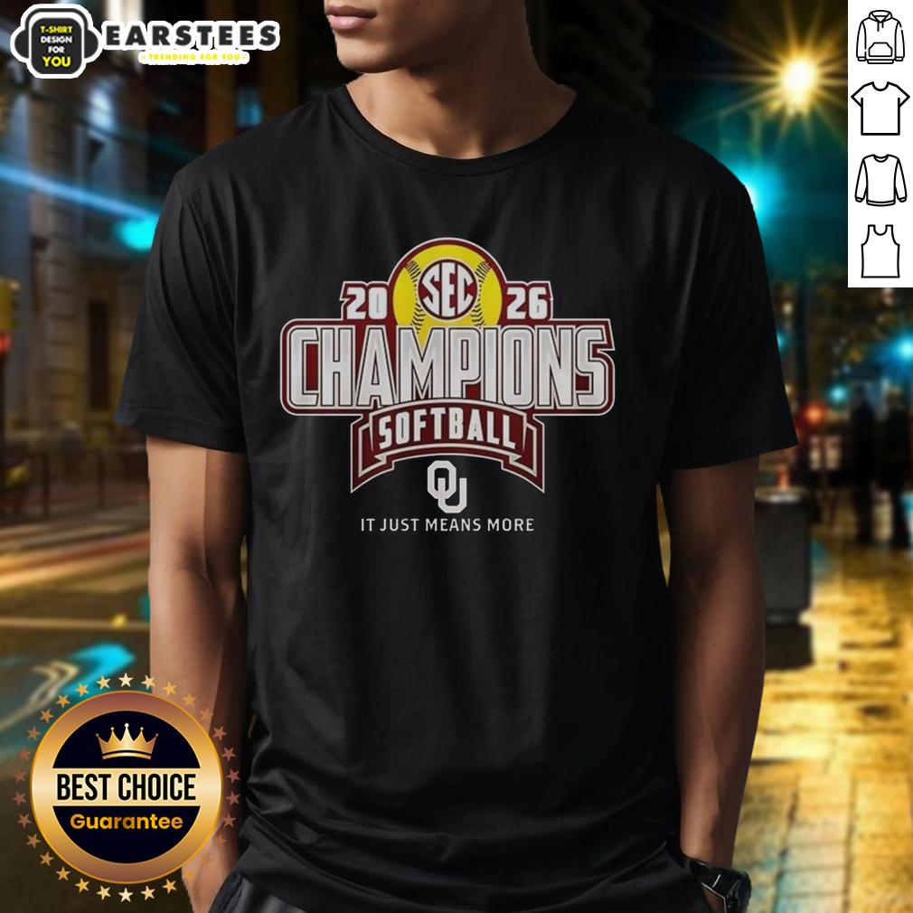 Good Oklahoma Softball Back To Back Sec Regular Season 2026 Champions T-Shirt