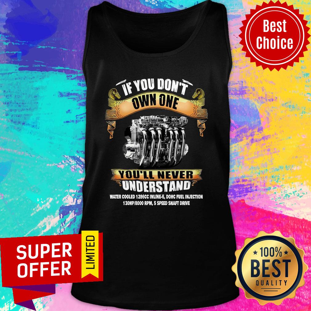Top If You Don't Own One You'll Never Understand Water Cooled Shirt - Image 4