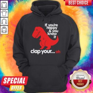 Alternative view of Dinosaur If You’re Happy And U Know It Clap Your Oh Shirt