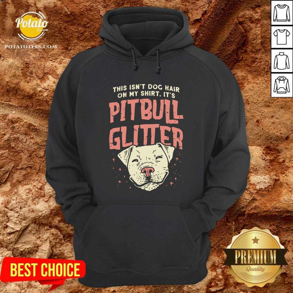 Girls Pitbull Glitter Hair Dog Lover Mothers Day Gift Mom Shirt - Image 5