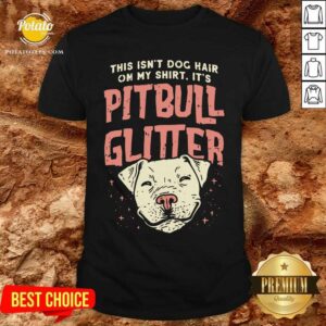 Girls Pitbull Glitter Hair Dog Lover Mothers Day Gift Mom Shirt