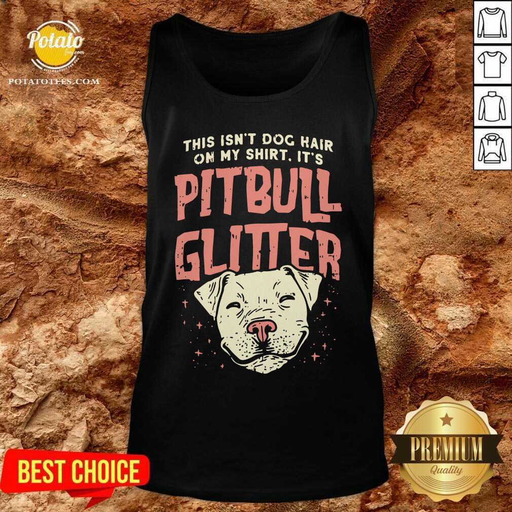 Girls Pitbull Glitter Hair Dog Lover Mothers Day Gift Mom Shirt - Image 3