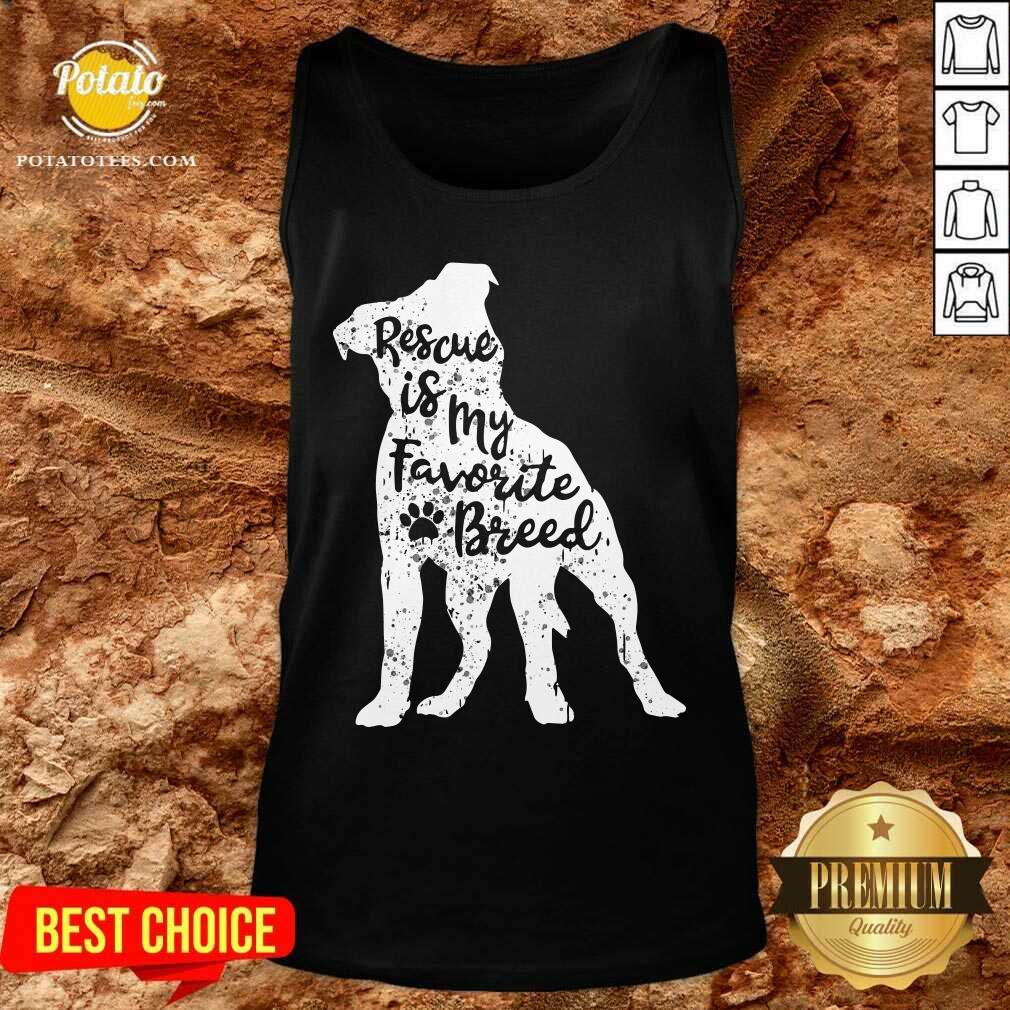 Women's Rescue Is My Favorite Breed Pitbull Dog Pit Bull Mom Gift Shirt - Image 3
