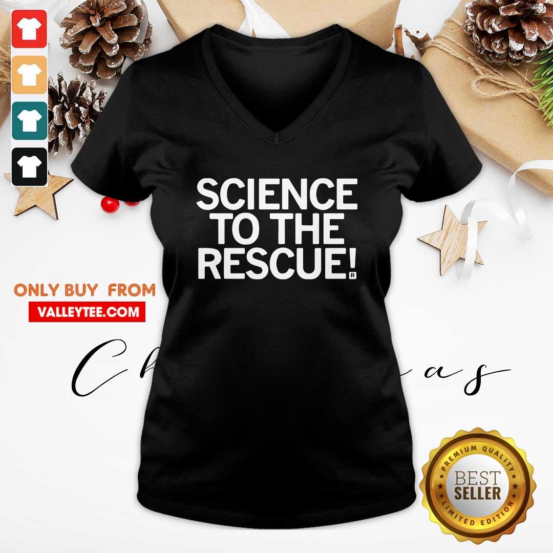 High Quality Science To The Rescue Shirt - Image 4