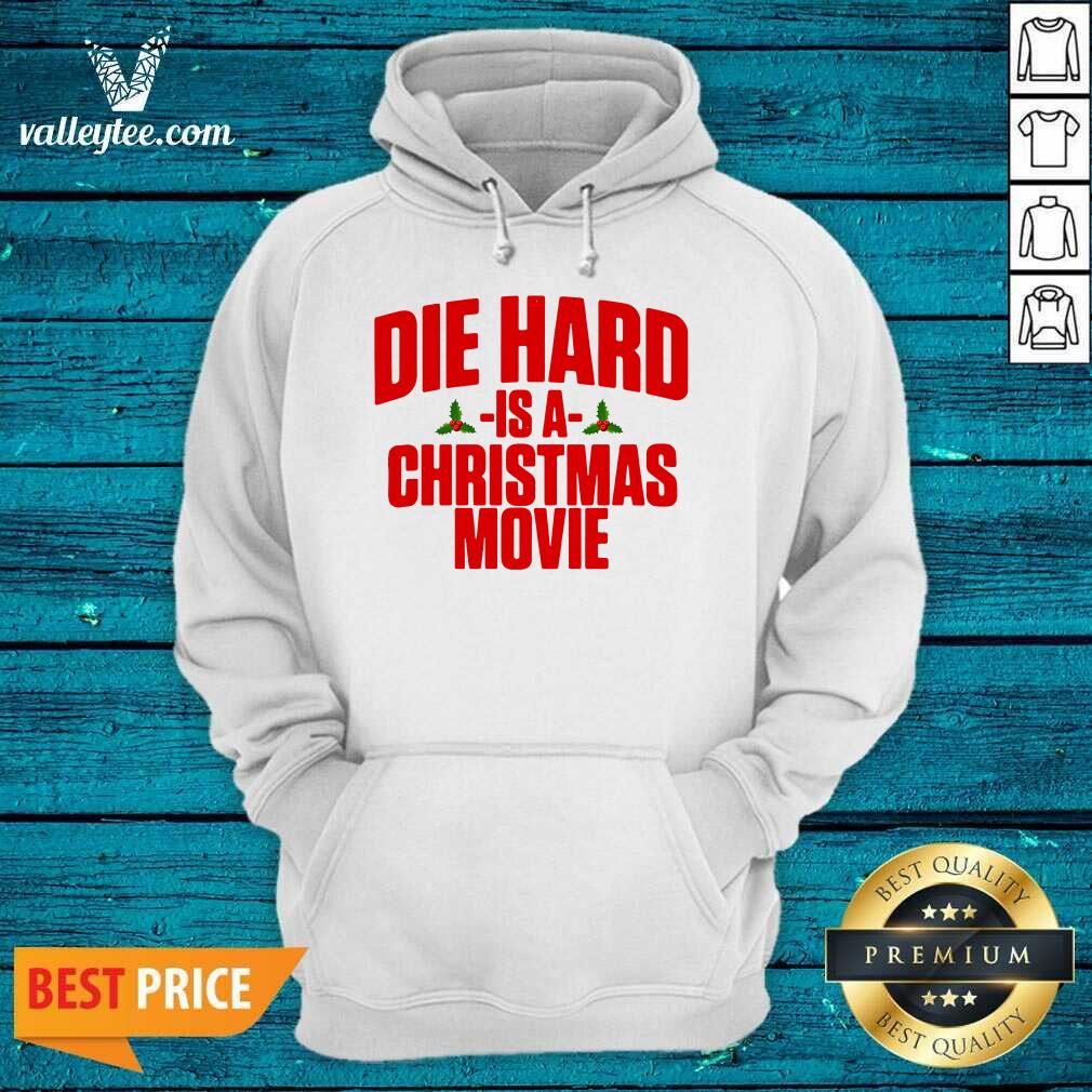 Beautiful Die Hard Is A Christmas Movie Shirt - Image 3