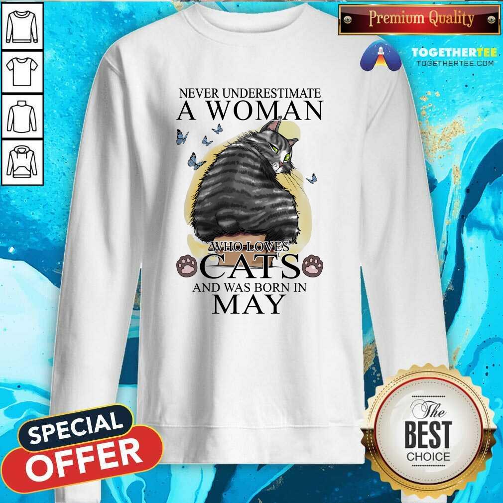 Nice Never Underestimate A Woman Who Loves Cats And Was Born In May Butterflies Shirt - Image 4