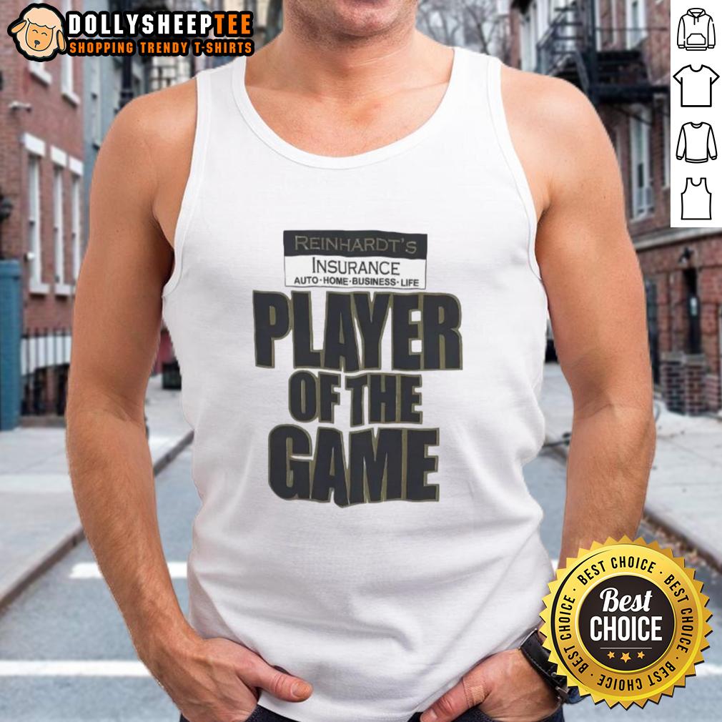 Original Reinhardt's Player Of The Game T-Shirt - Image 4