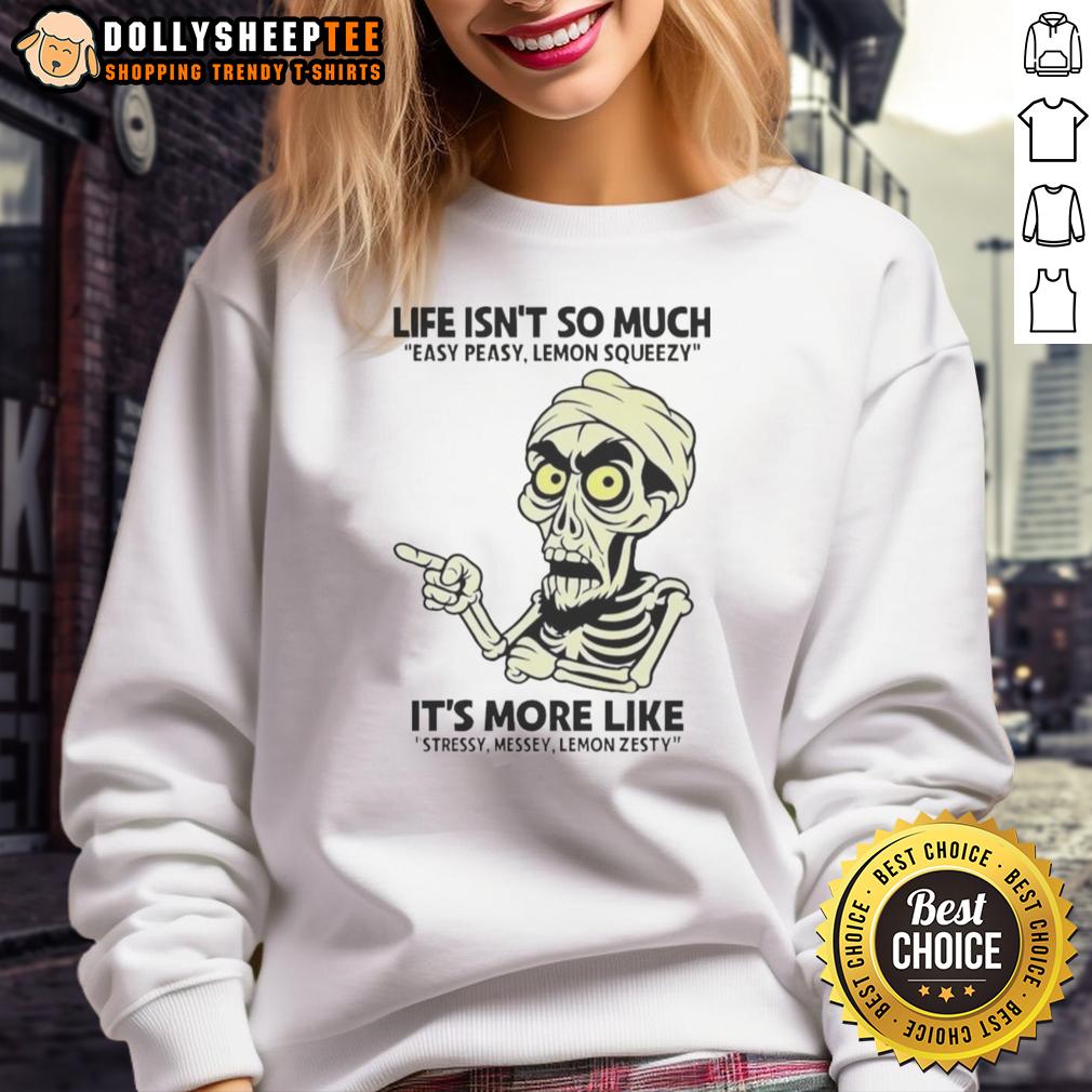 Premium Achmed Life Isn't So Much Easy Peasy Lemon Squeezy T-Shirt - Image 5