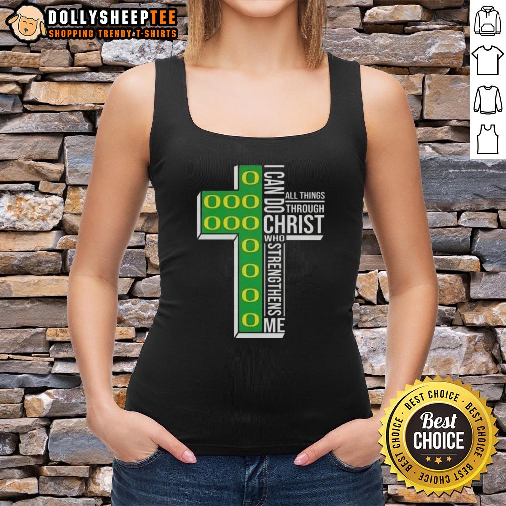 Good I Can Do All Things Through Christ Who Strengthens Me Oregon Ducks Football Cross T-Shirt - Image 4
