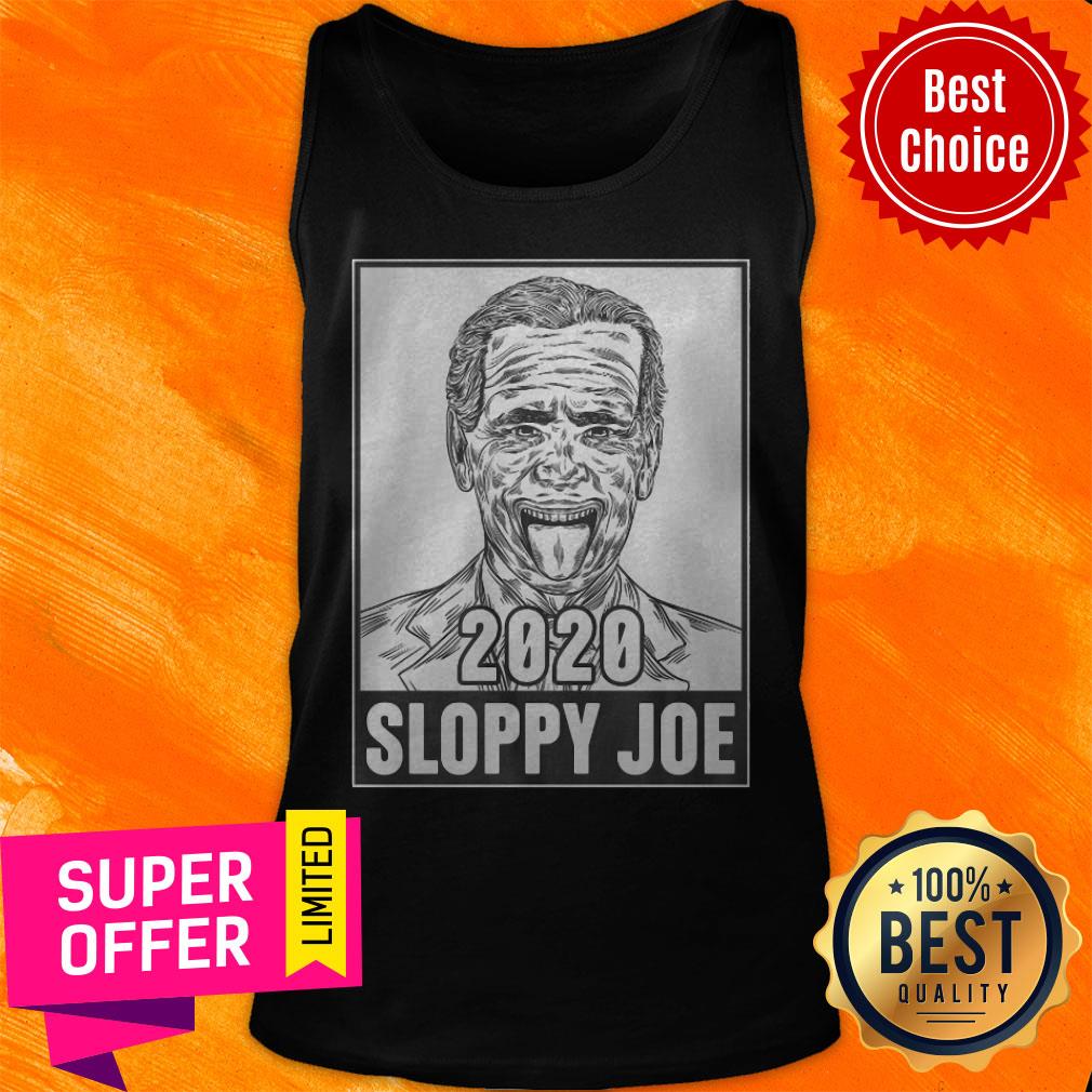 Awesome 2020 Sloppy Joe Shirt - Image 5