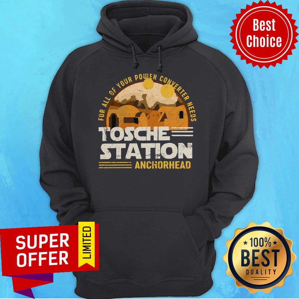 For All Of Your Power Converter Needs Tosche Station Anchorhead Shirt - Image 3