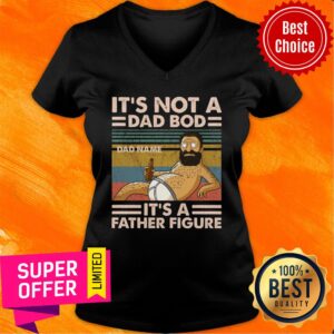 Alternative view of It's Not Dad Bod It's A Father Figure Shirt