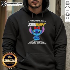 Alternative view of Top Stitch Don't Piss Me Of I'm A Grumpy Girl Working At Subway T-Shirt