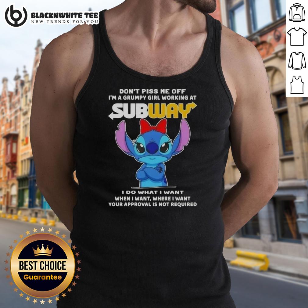 Top Stitch Don't Piss Me Of I'm A Grumpy Girl Working At Subway T-Shirt - Image 4