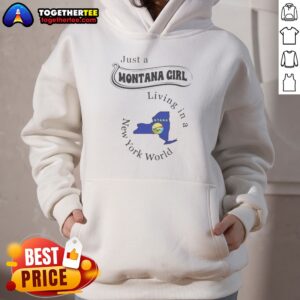 Alternative view of Hot Just A Montana Girl Living In A New York World Map Shirt