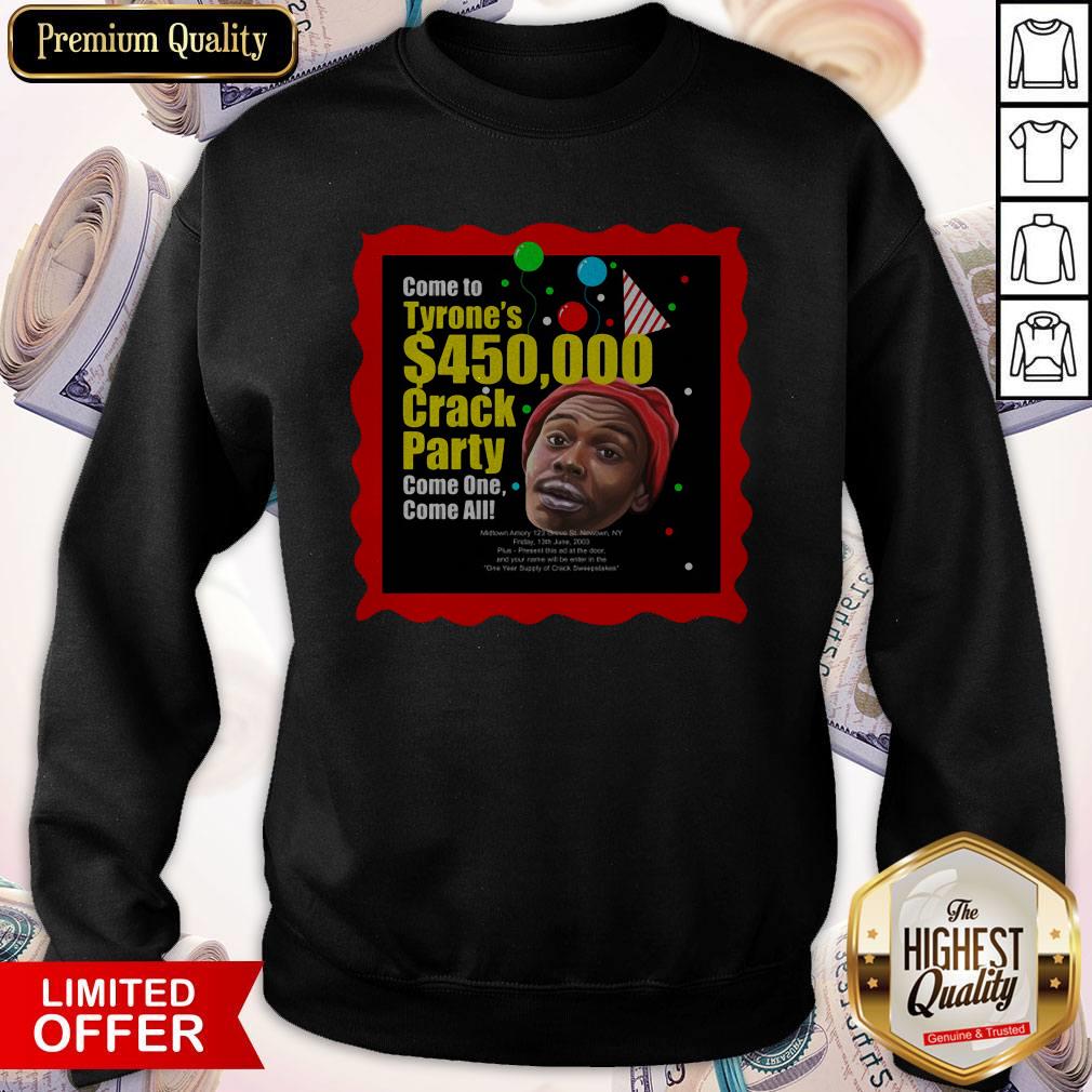 Tyrone Biggums $450,000 Crack Party Shirt - Image 5