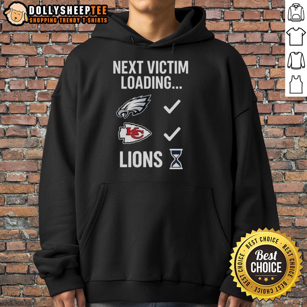 Hot Next Victim Loading Lions Hourglass T-Shirt - Image 2