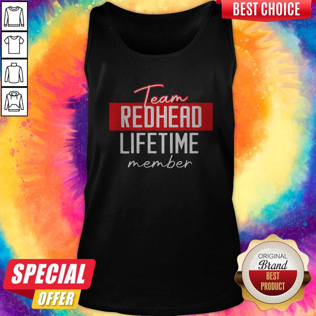 Team Redhead Lifetime Member Shirt - Image 4