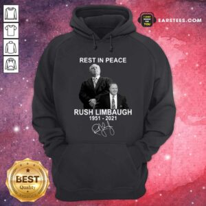 Alternative view of Good Rest In Peace Rush Limbaugh 1951 2021 Signature Shirt